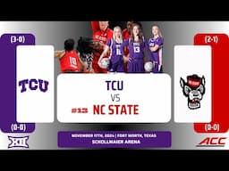 TCU vs No. 13 NC State | NCAA Women's Basketball | 11.17.24