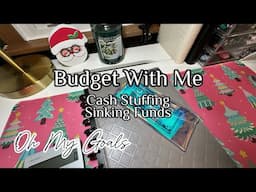 Budget With Me: Stuffing Cash Envelopes & Sinking Funds Update | Oh My Goals