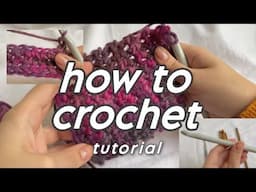 how to crochet tutorial 🧶 complete beginners    || 75 emma