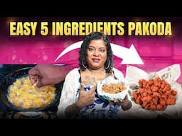 Sri Lankan Style பக்கோடா || EASY Pakoda / ONLY 5 INGREDIENTS