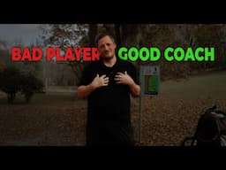 Can a Bad Player Be a Good Coach? My Personal Struggles