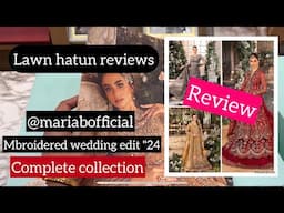 Maria B Mbroidered new wedding edit "24 | lawn hatun reviews complete collection