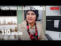 Fatih Ürek ile Gelin Görümce 110. Bölüm Fragmanı @FatihUrekileGelinGorumce