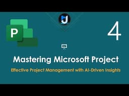 04. إدارة المشاريع باستخدام Microsoft Project & AI | مصطلحات ادارة المشاريع الاساسية