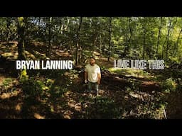 Live Like This - Bryan Lanning (Official Lyric Video)