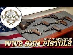 Walk in Wednesday, WW2 9mm Pistols