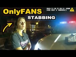 Wild & Entitled OnlyFans Model ARRESTED for St*bbing her Boyfriend AGAIN!! Police Bodycam