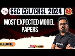 SSC Exam 2024 | SSC Reasoning Class | Expected Model Papers  | Mahendras #16