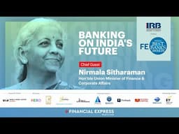 LIVE: FE India's Best Bank Awards with Hon'ble Finance Minister Nirmala Sitharaman