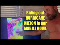 Riding out Hurricane Milton in a MOBILE HOME