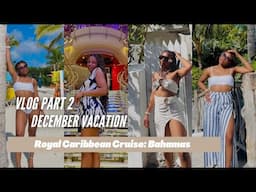 Royal Caribbean: Bahamas | Perfect Day Cococay | Nassau