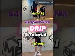 BABYMONSTER 'DRIP' TUTORIAL | 베이비몬스터 '드립' 배워보세요😄 #drip #babymonster #tutorial