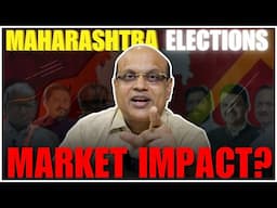 Maharashtra Election | Market Impact ? | Pankaj Ladha #maharashtraelection2024