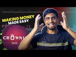 Crown 11 Mystery Box Open Trick | Crown 11 Real OR Fake | Crown 11 Se Paise Kaise Kamaye