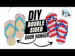 DIY Summer Flip Flop Door Hanger~ Double Sided!!