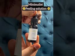 Minimalist peeling solution | #minimalist #minimalistpeelingsolution #shortvideo #shorts #skincare