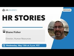 HR Stories: Shane Fisher, HR Leadership and Shaping Culture