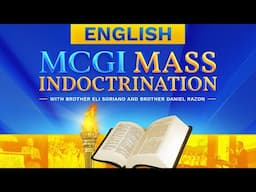 MCGI Mass Indoctrination | English Translation | Day 1 | Monday, November 18, 2024 at 7 AM EDT