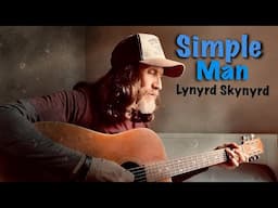 Simple Man - Lynyrd Skynyrd (Acoustic Cover)