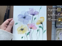 Watercolor Flowers For Beginners - Layered Watercolor Floral Painting