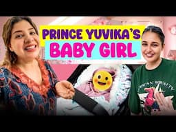 PRINCE & YUVIKA ke BABY KI MUH DIKHAAYI🍼🐥👶