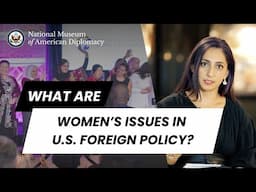 What are Women's Issues in U.S. Foreign Policy?