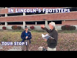 Lincoln's Trip to Gettysburg | Train Station | Stop 1