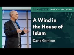 David Garrison: A Wind in The House of Islam