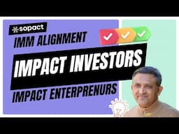 Impact Measurement and Management Alignment Between Impact Investors and Entrepreneurs