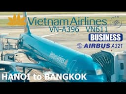 Vietnam Airlines VN611 from Hanoi to  Bangkok VN-A396 Airbus A321 Business Class #vietnamairlines