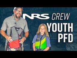 PFDs for Kids! The NRS Crew is built for your adventure buddies