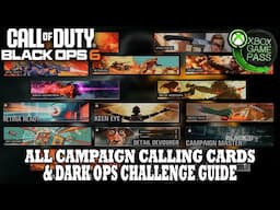 COD Black Ops 6 | ALL Campaign & Dark Ops Calling Cards Challenge Guide