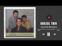 Badhu Jaldi | Alap Desai | Hiten Anandpara | Ghazal Trio | New age Gujarati Ghazal