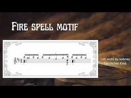 Fire spell MOTIF - Leitmotif (The Valkyrie - Ring of the Nibelung by Richard Wagner)