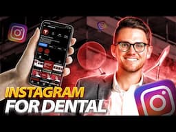 How to Master Instagram for Dentists and Orthodontists!