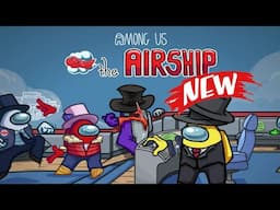 Hafu lobby tries out the *NEW* Among Us Airship Map | Highlight ft. SteveSuptic, Janet and Tina!