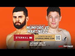 Eternal MMA 90 Main Event Promo: Mumford VS Martinez 2