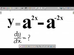 Derivative of y=a^(2x)-a^(-2x) using logarithmic and Implicit differentiation. #excellenceacademy