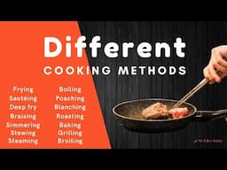 14 Cooking Methods for Beginners | Vil and Zoe's Galley