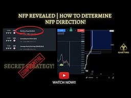 NFP REVEALED | HOW TO DETERMINE NFP DIRECTION ( NFP SECRET STRATEGY)