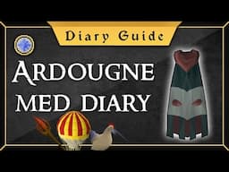 [Updated] Ardougne Medium diary guide & hot air balloon route