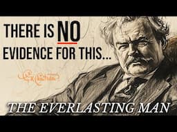 The Argument That Evolutionists Can't Refute | G.K. Chesterton