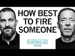 How to Fire or Break up With Someone | Chris Voss & Dr. Andrew Huberman