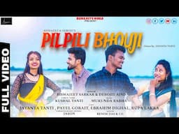 PILPILI BHOUJI // BISWAJEET × DEBOJIT Ft. JAYANTA, PAYEL, EBRAHIM & RUPA