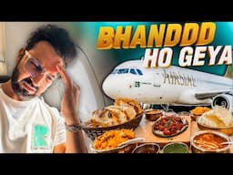 I Eat Indian Food & Flight With Pakistani Airline AirSial (Adventure Ho Geya)