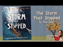 The Storm That Stopped By Alison Mitchell Read Aloud