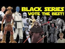 The Best Star Wars Black Series of 2024! Help Us Choose!