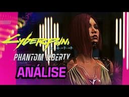 CYBERPUNK PHANTOM LIBERTY: Review | Análise - Sem spoilers!