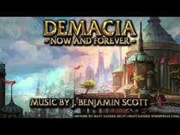 J.B. Scott - Demacia: Now and Forever