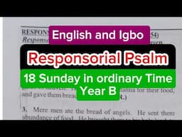 English and Igbo Responsorial Psalm 18th Sunday in ordinary Time Year B